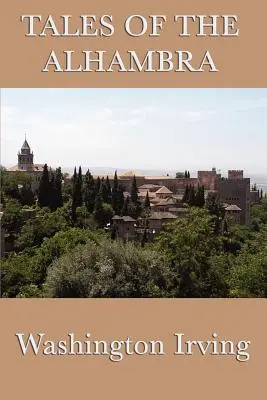 Povești din Alhambra - Tales of the Alhambra
