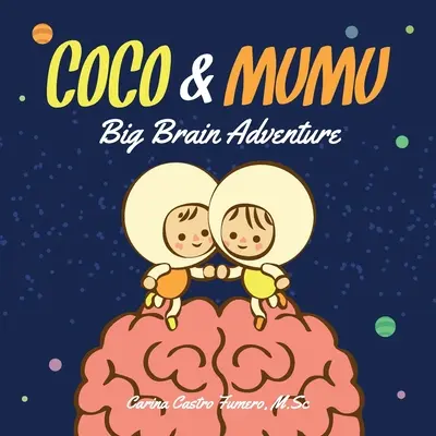 Coco & Mumu: Marea aventură a creierului - Coco & Mumu: Big Brain Adventure