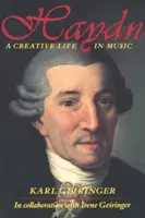 Haydn: O viață creativă în muzică - Haydn: A Creative Life in Music