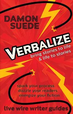Verbalize: aduce poveștile la viață și viața în povești - Verbalize: bring stories to life & life to stories