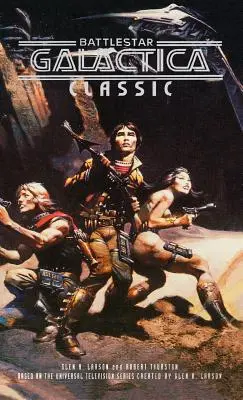 Battlestar Galactica Clasic - Battlestar Galactica Classic