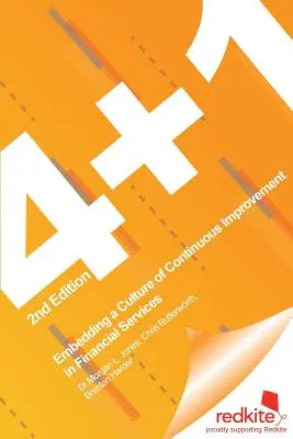 4 + 1: Integrarea unei culturi a îmbunătățirii continue în serviciile financiare - 4 + 1: Embedding a Culture of Continuous Improvement in Financial Services