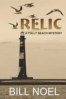 Relic: Un mister Folly Beach - Relic: A Folly Beach Mystery