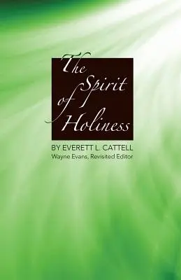 Spiritul de sfințenie - The Spirit of Holiness