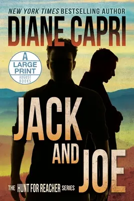 Jack și Joe Large Print Edition: The Hunt for Jack Reacher Series - Jack and Joe Large Print Edition: The Hunt for Jack Reacher Series