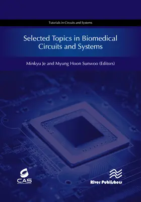 Subiecte selectate în circuite și sisteme biomedicale - Selected Topics in Biomedical Circuits and Systems