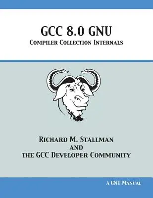 GCC 8.0 Colecția de compilatoare GNU Internals - GCC 8.0 GNU Compiler Collection Internals