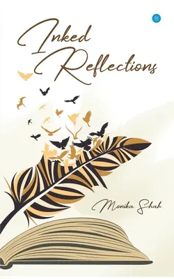 Reflecții întipărite - Inked Reflections