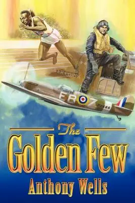 Cei puțini de aur - The Golden Few