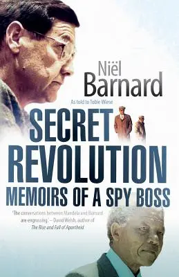 Revoluția secretă: Memoriile unui șef spion - Secret Revolution: Memoirs of a spy boss
