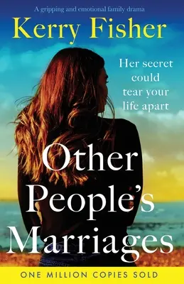 Căsătoriile altor oameni: O dramă de familie captivantă și emoționantă - Other People's Marriages: A gripping and emotional family drama