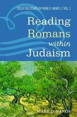 Lectura romanilor în cadrul iudaismului - Reading Romans within Judaism