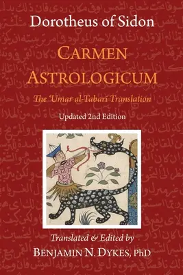 Carmen Astrologicum: Traducerea lui 'Umar al-Tabari - Carmen Astrologicum: The 'Umar al-Tabari Translation