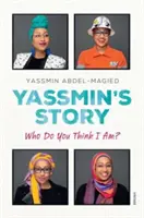 Povestea lui Yassmin - Yassmin's Story