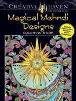 Creative Haven Magical Mehndi Designs Carte de colorat: Modele izbitoare pe un fundal negru dramatic - Creative Haven Magical Mehndi Designs Coloring Book: Striking Patterns on a Dramatic Black Background