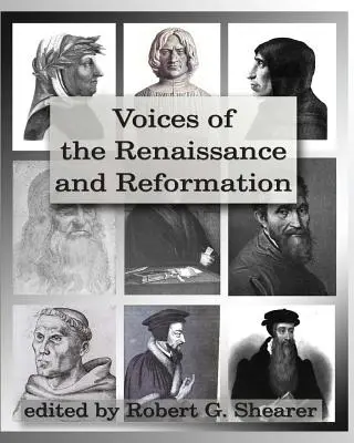 Voci ale Renașterii și Reformei: Documente din surse primare - Voices of the Renaissance and Reformation: Primary Source Documents