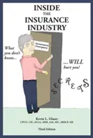 Inside the Insurance Industry - Ediția a treia - Inside the Insurance Industry - Third Edition