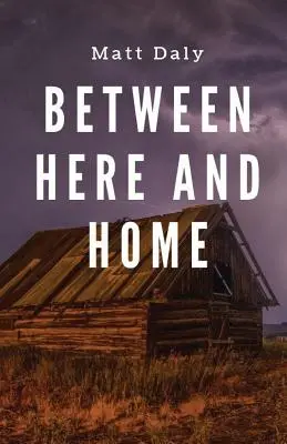 Între aici și acasă - Between Here and Home