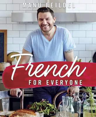 Franceză pentru toată lumea - French for Everyone