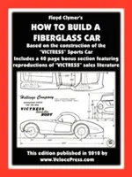 Cum să construiți o mașină din fibră de sticlă - How to Build a Fiberglass Car