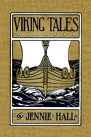 Povești vikinge (Clasicii de ieri) - Viking Tales (Yesterday's Classics)