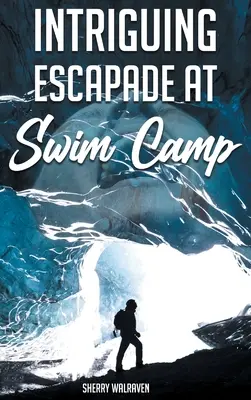 Escapadă intrigantă în tabăra de înot - Intriguing Escapade at Swim Camp