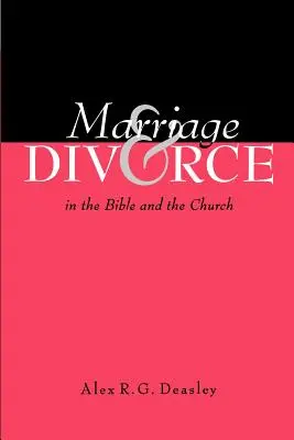 Căsătoria și divorțul în Biblie și în Biserică - Marriage and Divorce in the Bible and the Church