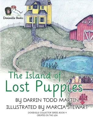 Insula cățelușilor pierduți - The Island of Lost Puppies