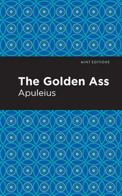 Măgarul de aur - The Golden Ass