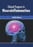 Progrese clinice în neuroinflamare - Clinical Progress in Neuroinflammation