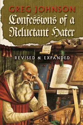 Confesiunile unui hater reticent - Confessions of a Reluctant Hater