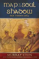 Harta sufletului - Umbra: Sinele nostru ascuns - Map of the Soul - Shadow: Our Hidden Self