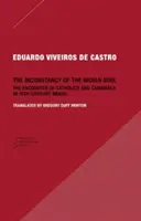 Inconstanța sufletului indian: întâlnirea dintre catolici și canibali în Brazilia secolului al XVI-lea - The Inconstancy of the Indian Soul: The Encounter of Catholics and Cannibals in 16-Century Brazil