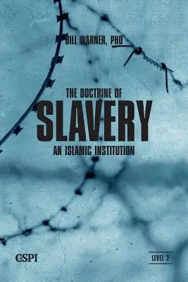 Doctrina sclaviei - The Doctrine of Slavery