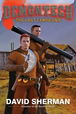 DemonTech: Ultimele campanii - DemonTech: The Last Campaigns