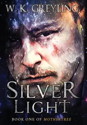 Lumina de argint: Cartea 1 din Mothertree - Silver Light: Book 1 of Mothertree