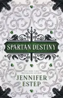 Destinul spartan: Un roman al Academiei Mythos - Spartan Destiny: A Mythos Academy Novel