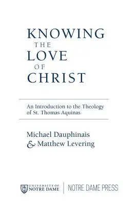 Cunoașterea iubirii lui Hristos: O ediție bilingvă - The Knowing the Love of Christ: A Bilingual Edition