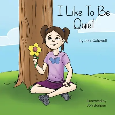 Îmi place să fiu liniștit - I Like To Be Quiet