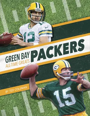 Green Bay Packers, cei mai buni din toate timpurile - Green Bay Packers All-Time Greats