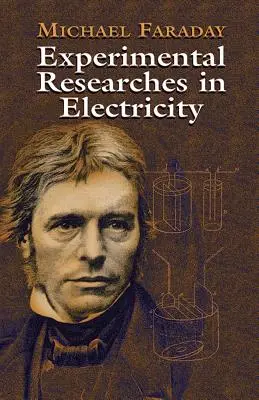 Cercetări experimentale în domeniul electricității - Experimental Researches in Electricity