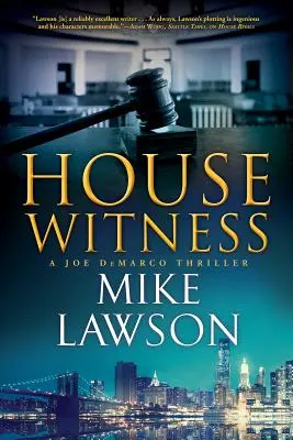 House Witness: Un thriller Joe DeMarco - House Witness: A Joe DeMarco Thriller