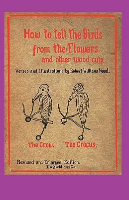 Cum să deosebești păsările de flori - How to Tell the Birds from the Flowers