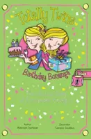 Ziua de naștere Bonanza: Fabulosul jurnal al lui Persephone Pinchgut - Birthday Bonanza: The Fabulous Diary of Persephone Pinchgut