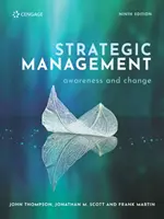 Conștientizarea și schimbarea managementului strategic (Thompson John (Roger M Bale Profesor de antreprenoriat Universitatea din Huddersfield)) - Strategic Management Awareness and Change (Thompson John (Roger M Bale Professor of Entrepreneurship University of Huddersfield))