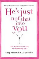 He's Just Not That Into You - Adevărul fără scuze pentru înțelegerea băieților - He's Just Not That Into You - The No-Excuses Truth to Understanding Guys
