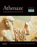 Athenaze, Cartea I: O introducere în greaca veche: O introducere în greaca veche - Athenaze, Book I: An Introduction to Ancient Greek: An Introduction to Ancient Greek