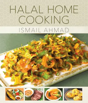 Halal Home Cooking: Rețete din Kampungs din Malaezia - Halal Home Cooking: Recipes from Malaysia's Kampungs