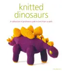 Dinozauri tricotați - Knitted Dinosaurs