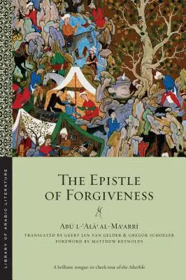 The Epistle of Forgiveness (Epistola iertării): Volumele unu și doi - The Epistle of Forgiveness: Volumes One and Two